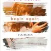 Begin Again Mona Kasten