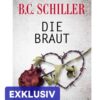 DIE BRAUT B.C. Schiller
