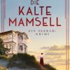 Die kalte Mamsell Elsa Dix