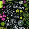 Die letzten Tage von Rabbit Hayes Anna McPartlin