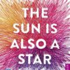 The Sun is also a Star Nicola Yoon