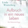Aufbruch in ein neues Leben Linda Winterberg