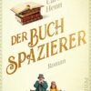 Der Buchspazierer Carsten Sebastian Henn