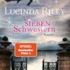 Die sieben Schwestern Lucinda Riley