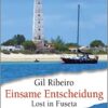 "Einsame Entscheidung" Gil Ribeiro