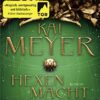 Hexenmacht Kai Meyer