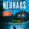 In ewiger Freundschaft Nele Neuhaus
