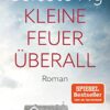Kleine Feuer überall Celeste Ng