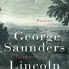 Lincoln im Bardo George Saunders