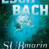 Submarin Andreas Eschbach