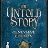 The Untold Story Genevieve Cogman