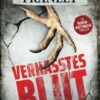 Verhasstes Blut Mark Franley