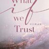 What if We Trust Sarah Sprinz