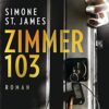 Zimmer 103 Simone St. James