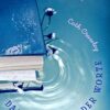 Das tiefe Blau der Worte Cath Crowley