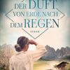 «Der Duft von Erde nach dem Regen» Anna Thaler