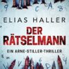«Der Rätselmann» Elias Haller