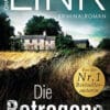 Die Betrogene Charlotte Link