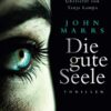 Die gute Seele John Marrs
