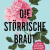 Die störrische Braut Anne Tyler