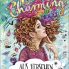 «Emma Charming Aus Versehen verzaubert» Katy Birchall