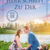 «Jeder Schritt zu dir» Marie Force