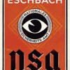 «NSA Nationales Sicherheits-Amt» Andreas Eschbach