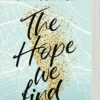 «The Hope We Find: Edinburgh-Reihe» Jana Schäfer