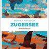 «Zugersee» Monika Mansour