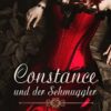 «Constance und der Schmuggler. Lamberth-Familie 2» Felicity D'Or