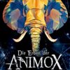 «Die Erben der Animox 3. Der Kampf des Elefanten» Aimee Carter