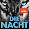 Die Nacht Wirst du morgen noch leben