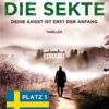 «Die Sekte Deine Angst ist erst der Anfang» Mariette Lindstein