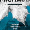 «Durch die Tore des Todes» Martin Michaud