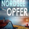 «Nordsee Opfer - Die Küsten-Kommissare» Anne Amrum