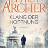 «Klang der Hoffnung» Jeffrey Archer