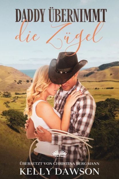 «Daddy Übernimmt Die Zügel» Kelly Dawson