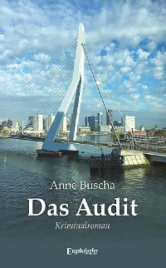 «Das Audit» Anne Buscha
