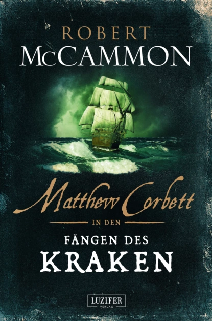 «MATTHEW CORBETT in den Fängen des Kraken» Robert Mccammon